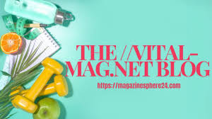 Where Can You Find the Vital-Mag.net Blog?